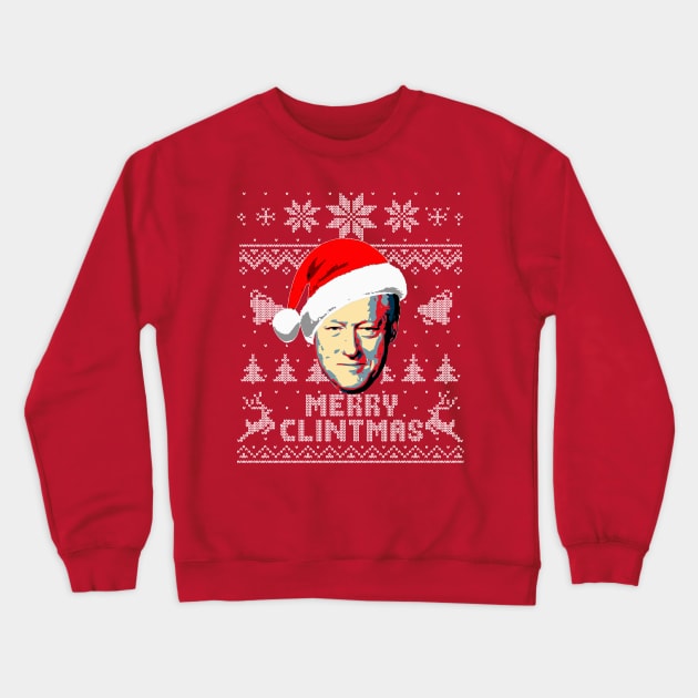 Bill Clinton Merry Clintmas Crewneck Sweatshirt by Nerd_art